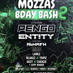 MOZZA’S BDAY HEYWOOD ENTRY