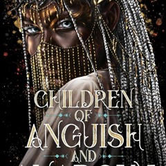 (PDF/ePub) Children of Anguish and Anarchy (Legacy of Orisha, 3) - Tomi Adeyemi