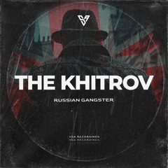 Russian Gangster (Original Mix)