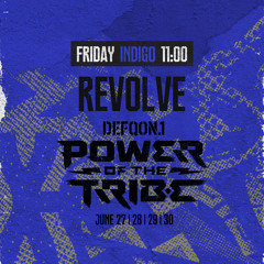DJ REVOLVE @ INDIGO | FRIDAY | DEFQON.1 | POWER OF THE TRIBE (28-06-2024)