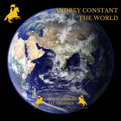 Andrey Constant - The World (Radio Edit)