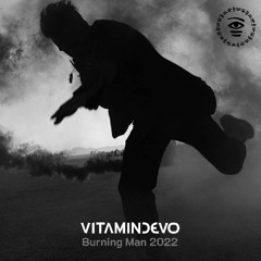 Vitamindevo Live In a Dust Storm – Burning Man 2022
