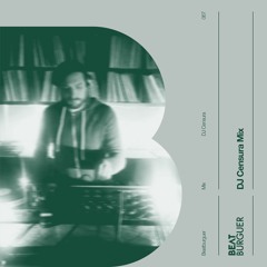 MIX: DJ Censura X Beatburguer