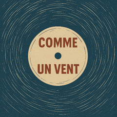Comme un vent