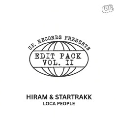 Loca People (Hiram and STARTRAKK remix)
