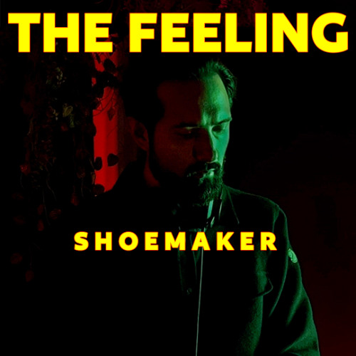 The Feeling: Ep 16 - Shoemaker