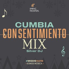 Cumbia Con Sentimiento Mix by Silver DJ IR