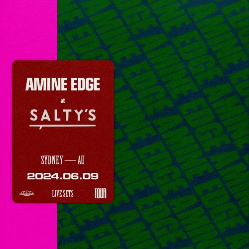 2024.06.09 - Amine Edge @ Salty's, Sydney, AU