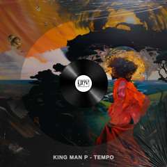 King Man P - Tempo (Original Mix) [YHV RECORDS]