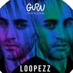Loopezz@Guru Morning Marzo 2022