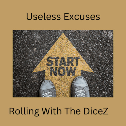 Useless Excuses