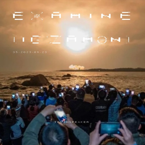 examine-mix-35-w-truthspeaker-2023-01-23