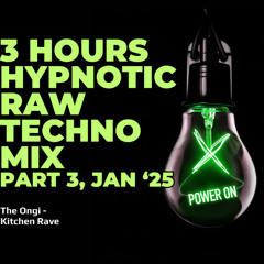 3 of 3 HOUR RAW HYPNOTIC TECHNO MIX 2025 🎧 Mix (Jan. 2025)