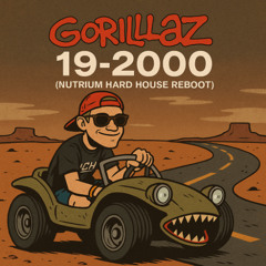Gorillaz - 19-2000 (Nutrium Hard House Reboot)