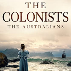 [GET] KINDLE 📗 The Colonists (The Australians Book 11) by  Vivian Stuart [PDF EBOOK