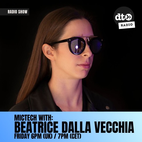 MicTech with Beatrice Dalla Vecchia