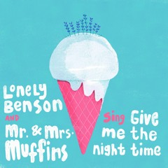 Give Me The Night Time