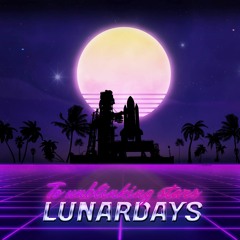 LUNARDAYS- To Unblinking Stars