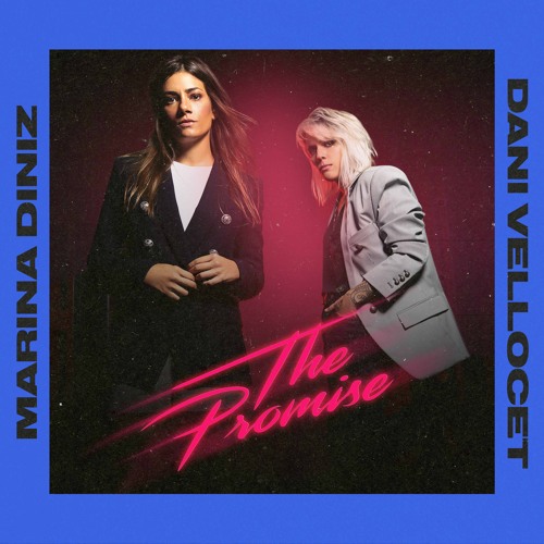 Marina Diniz & Dani Vellocet - The Promise (Radio)