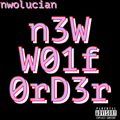 new wolf order