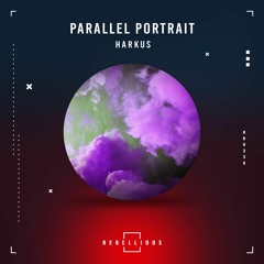 Parallel Portrait (Anet Music & Gabriel Chloe Remix)