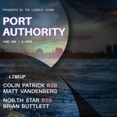 Matt vandenBerg b2b Colin Patrick | Port Authority 6.2.24