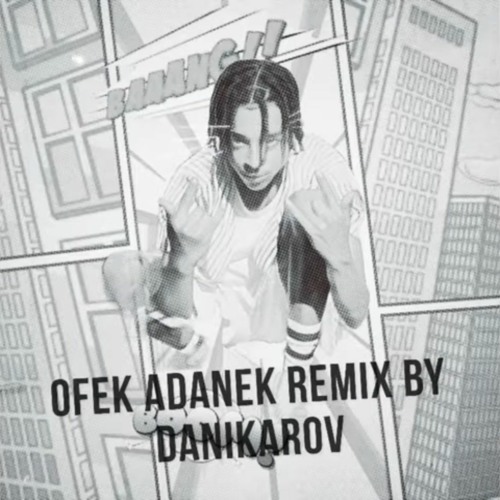 אופק אדנק - הגוף שלך עליי / DK'S Dacnehall Remix