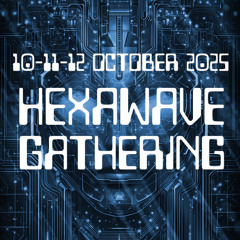 Hexawave 2025 Sunday Sunrise Darkpsy to Hitech
