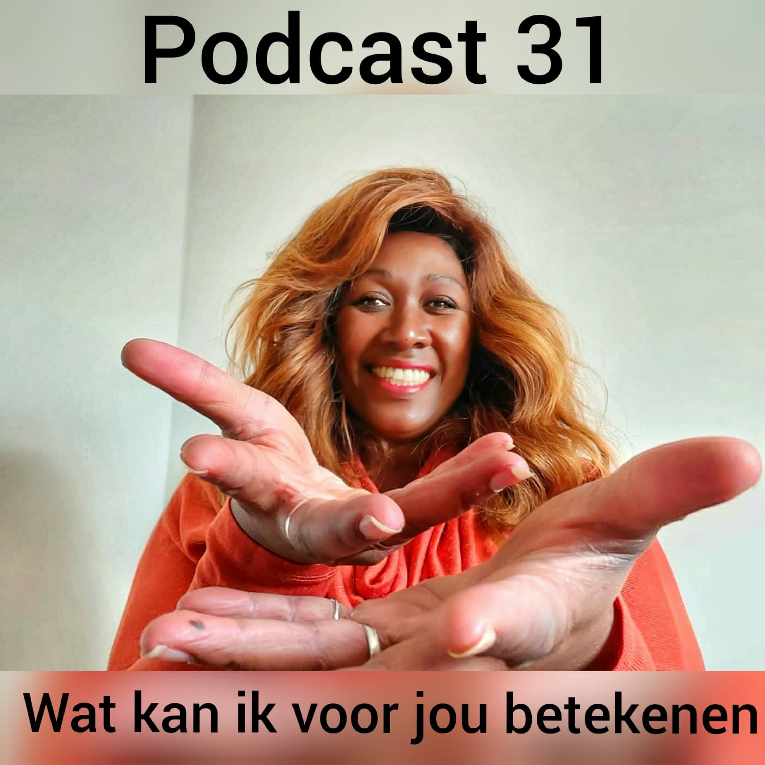 Peggy's Prosperity Podcast 31 - Wat kan ik voor jou betekenen episode artwork