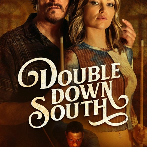 Stream !!WATCH Full!! Double Down South (2024) FullMovie Free Online