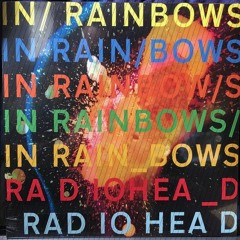 Radiohead, In Rainbows Full Album Zip