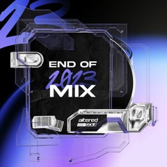 Altered Soul's End Of 2023 Mix