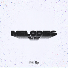 Melodies (prodbymikey)