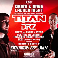 WOBZ SUB89 DNB LAUNCH NIGHT [DJ COMP ENTRIES]