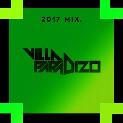 Villa Paradizo EDM Mix (2017)