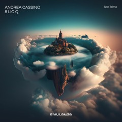 Andrea Cassino & Lio Q - Torrontes [Amulanga]