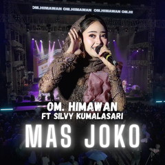 Mas Joko (feat. Silvy Kumalasari)