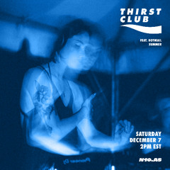 Thirst Club x Hotmail Summer