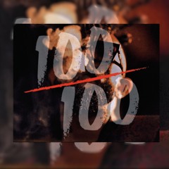 100/100 (feat. Syko Kyan)