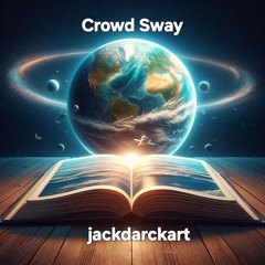 Crowd Sway ( rock rap fusion raw )