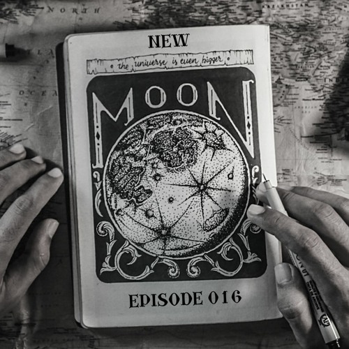 Moonbeam - New Moon Podcast - Episode 016