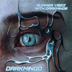DARKMING0|SUMMER VIBEZ WITH DARKMING0|160BPM|