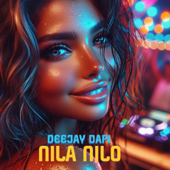 Nila Nilo_Deejay Dapi_Ballad kompa tropic(alb-fr)