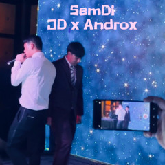 SemDi JD x Androx