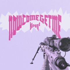 NowComeGetMe (Free DL)