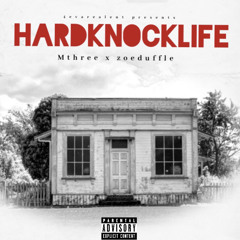Hardknocklife(feat. zoeduffle)