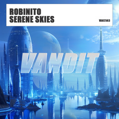 Serene Skies (Extended)