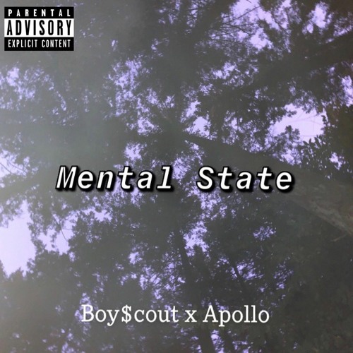 Boy$cout X Apollo - Mental State (prod. YUNG VENXM)