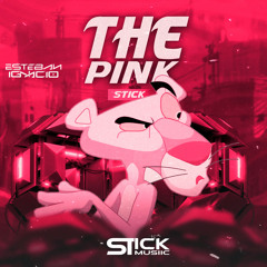 Stick Musiic, Esteban Ignacio - The Pink (Descarga  En Comprar)