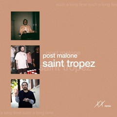 Post Malone - Saint Tropez (Wali Aleem Remix)